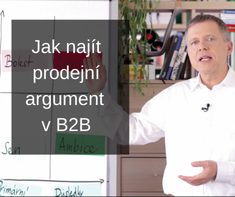Jak najít prodejní argument v B2B