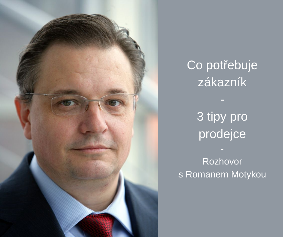Roman Motyka B2B prodej lantentní potřeby