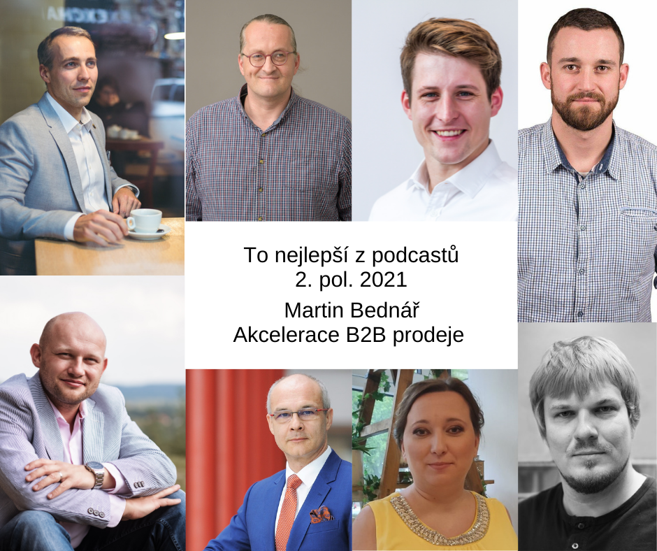 To nejlepší z podcastů Akcelerace B2B prodeje – 2. polovina 2021