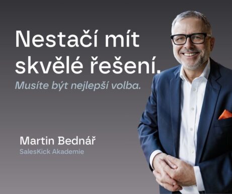 Martin Bednář SalesKick -Nestačí mít skvělé řešení Fb