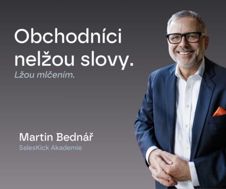 Martin Bednář SalesKick - Obchodníci nelžou slovy. FB