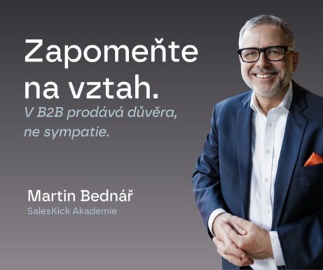 Martin Bednář SalesKick -Zapomeňte na vztah. FB